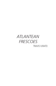 Atlantean Frescoes | Travis Iurato